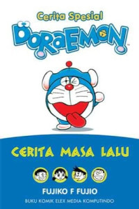 Cerita spesial doraemon : cerita masa lalu