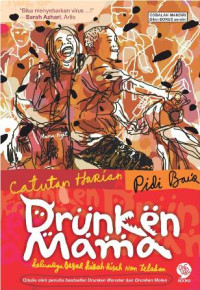 Drunken mama : keluarga besar kisah-kisah non teladan