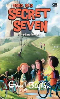 Good old secret seven: gara-gara teleskop