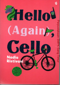 Hello (again), Cello