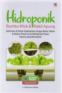 Hidroponik : sumbu wick & rakit apung