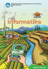 Informatika untuk SMP/MTs kelas IX - kurikulum merdeka