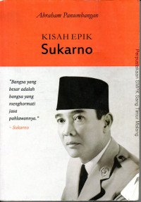 Kisah epik Sukarno