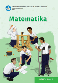 Matematika untuk SMP/MTs kelas IX - kurikulum merdeka
