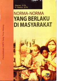 Norma-norma yang berlaku di masyarakat