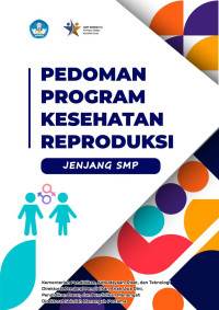 Pedoman program kesehatan reproduksi jenjang SMP